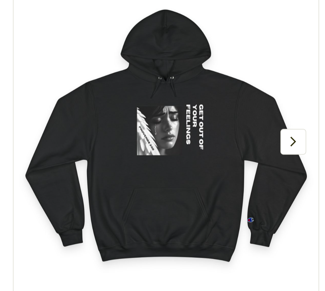 Get out of your feelings Hoodie
