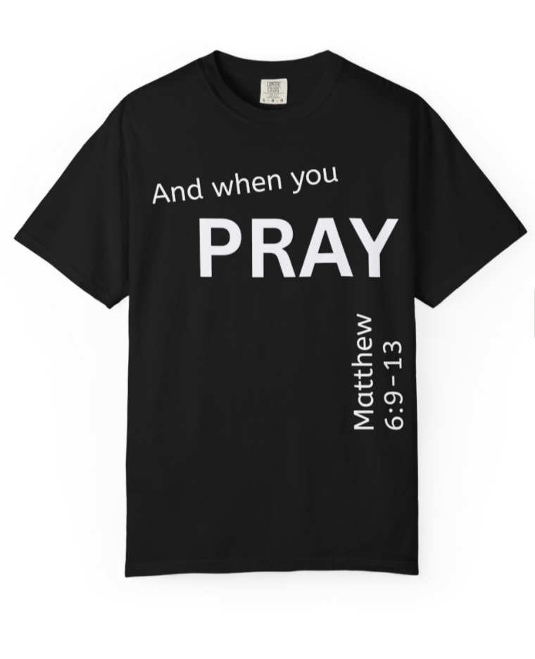 When You Pray T Shirt
